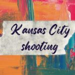 Kansas City shooting: